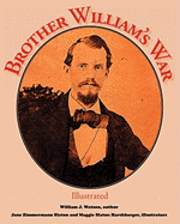 Brother William's War: Illustrated 1