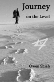 Owen Shieh - Journey on the Level, Häftad