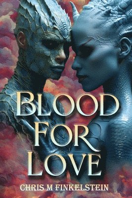 bokomslag Blood For Love