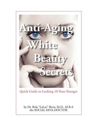 bokomslag Anti-Aging White Beauty Secrets