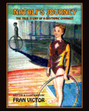 bokomslag Natali's Journey, The True Story of a Rhythmic Gymnast