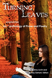 bokomslag Turning Leaves: an anthology of prose and poetry