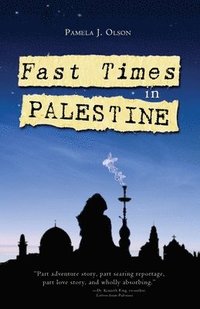 bokomslag Fast Times in Palestine