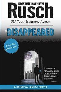 The Disappeared: A Retrieval Artist novel 1