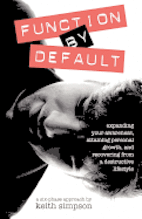 Keith Simpson - Function By Default, Häftad