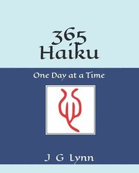 bokomslag 365 Haiku: One Day at a Time