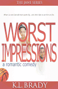 K. L. Brady - Worst Impressions, Häftad