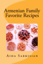 bokomslag Armenian Family Favorite Recipes