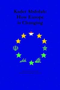 bokomslag How Europe is Changing