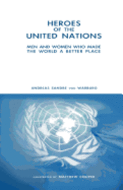 bokomslag Heroes of the United Nations