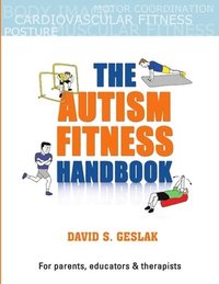 bokomslag The Autism Fitness Handbook