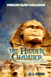 bokomslag The Hidden Chamber Beneath the Great Sphinx: Portal Key Quest