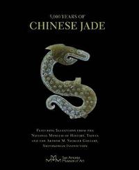 bokomslag 5,000 Years of Chinese Jade