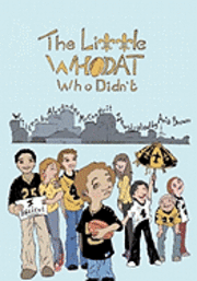 Alexander Brian McConduit - The Little Who Dat, who didn't, Häftad