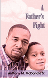 Adrienne Draper, The Utafiti Foundation - A Father's Fight, Häftad