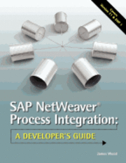 bokomslag SAP NetWeaver(R) Process Integration: A Developer's Guide