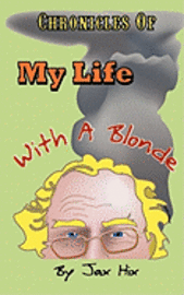 bokomslag Chronicles of My Life with a Blonde