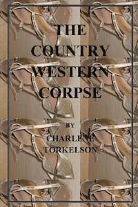 The Country Western Corpse 1