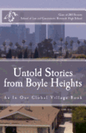 bokomslag Untold Stories from Boyle Heights: An In Our Global Village Book
