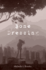 Bone Dressing 1