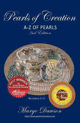 bokomslag Pearls of Creation A-Z of Pearls, 2nd Edition BRONZE AWARD