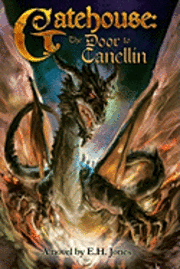 Gatehouse: The Door to Canellin