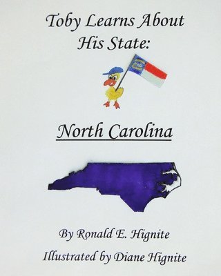 Toby Learns About His State: North Carolina 1