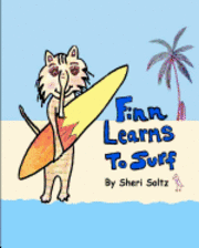bokomslag Finn Learns to Surf: Finn Learns to Surf is the second book in this series... teaching children the value of friendship, honesty, respect f