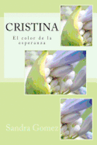 bokomslag Cristina: El Color de la Esperanza