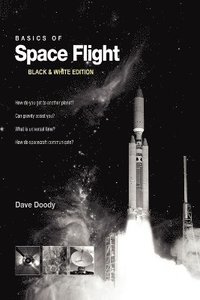 bokomslag Basics of Space Flight Black & White Edition
