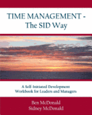 bokomslag Time Management - The SID Way: A Self-Initiated Development Workbook for Leaders and Managers