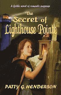 bokomslag The Secret of Lighthouse Pointe