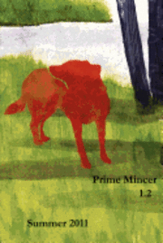 bokomslag Prime Mincer 1.2: Summer 2011