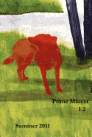 Peter Lucas - Prime Mincer 1.2: Summer 2011, Häftad