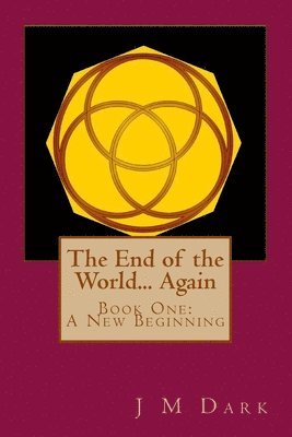 The End of the World... Again 1