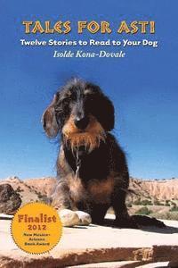 bokomslag Tales for Asti - Twelve Stories to Read to Your Dog