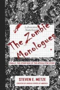 bokomslag The Zombie Monologues
