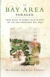 bokomslag The Bay Area Forager