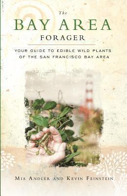 bokomslag The Bay Area Forager