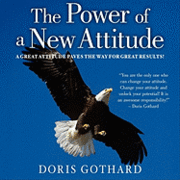 Doris M. Gothard - The Power of a New Attitude, Häftad
