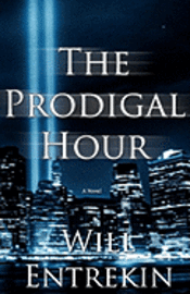 bokomslag The Prodigal Hour