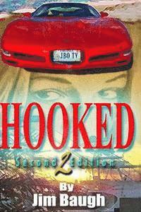 Jim Baugh - Hooked, Häftad. Tillgänglighet: Lägg i varukorg