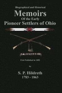 bokomslag Memoirs of the Early Pioneer Settlers of Ohio: C. Stephen Badgley