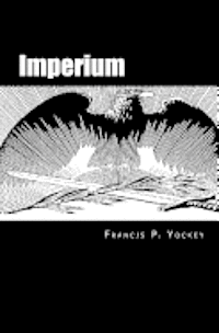 Imperium: The Philosophy of History and Politics 1