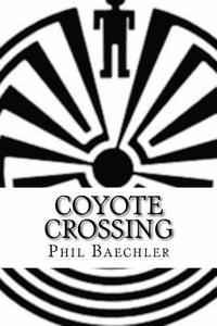 bokomslag Coyote Crossing