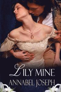 bokomslag Lily Mine: A Historical Fantasy