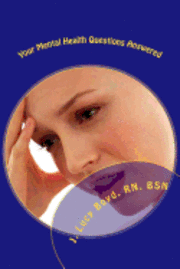bokomslag Your Mental Health Questions Answered