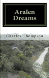 Charles Thompson - Aralen Dreams, Häftad