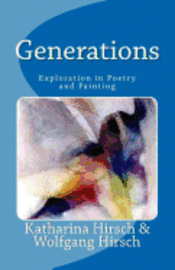 bokomslag Generations: An Exploration