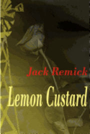 bokomslag Lemon Custard: The Novella and Screenplay Adaptation